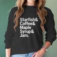 Starfish Coffee Maple Syrup Jam Prince Women Long Sleeve Tshirt