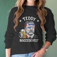 Teddy Boozedevelt Theodore Roosevelt 4Th Of July Men Women Tshirt Women Long Sleeve Tshirt