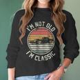 Vintage Dodge Challenger 1968 Car Im Not Old Im A Classic Men Women T-Shirt Graphic Print Casual Unisex Tee Women Long Sleeve Tshirt