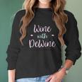 Wine With Dewine It Is 2 Oclock Somewhere Women Long Sleeve Tshirt