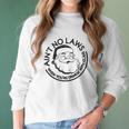 Aint No Laws When Youre Drinking With Claus Christmas Women Long Sleeve Tshirt