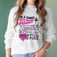 Im A Dance Mom Cool Mothers Day Women Long Sleeve Tshirt