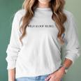 David Rose Wild Aloof Rebel Missy Fit Ladies Women Long Sleeve Tshirt