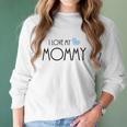 I Love My Mommy One Piece Women Long Sleeve Tshirt