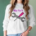 Miss Fix It Best Price Handywoman Tshirt Women Long Sleeve Tshirt