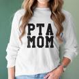 Pta Mom Women Long Sleeve Tshirt