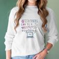 Teachers Can Do Virtually Anything Online Social Distancing Women Long Sleeve Tshirt