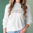 Into The Wine Women David Rose Pride Drinking Gift Women Long Sleeve Tshirt