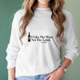 I Like The Wine Not The Label David Rose Women Long Sleeve Tshirt