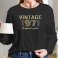 50Th Birthday Gift Retro Birthday Vintage 1971 Original Parts Women Long Sleeve Tshirt