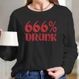 666 Percent Drunk Satanism Death Women Long Sleeve Tshirt