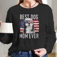 American Flag Best Dog Mom Ever Women Long Sleeve Tshirt