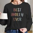 Womens Best Molly Ever Retro Name Gift Women Long Sleeve Tshirt