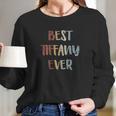 Womens Best Tiffany Ever Retro Vintage Women Long Sleeve Tshirt