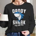 Daddy Shark For Fathers Day Grandpa Halloween Christmas Women Long Sleeve Tshirt