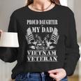 Distressed Proud Daughter Dad Vietnam Veteran Military Gift Graphic Design Printed Casual Daily Basic Women Long Sleeve Tshirt