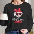 Dog Lovers Maltese Mom Fur Mama Women Long Sleeve Tshirt