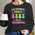 My Favorite Peeps Call Me Grandma Bunny Eggs Love Women Long Sleeve Tshirt