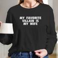 My Favorite Villain Is My Wife | Hero Heroine Women Long Sleeve Tshirt