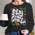 Fly Girl 80S 90S Old School B Girl Hip Hop For Women Men Kid Women Long Sleeve Tshirt