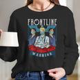 Frontline Warrior Proud Hero Nurse Superhero Gift Women Long Sleeve Tshirt