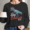 Funny Grandmother Gift Gigisaurus Trex Gigi Saurus Dinosaur Women Long Sleeve Tshirt