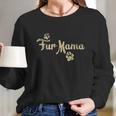 Fur Mama Cute Cat Lover Dog Mom Women Long Sleeve Tshirt