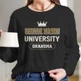 George Mason University Grandma Great Gift For Grandparents Women Long Sleeve Tshirt