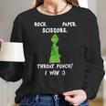 Grinch Funny Win Christmas Rock Paper Scissors Women Long Sleeve Tshirt