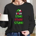 The Grinch Hand Holding 2020 Stink Stank Stunk Christmas Women Long Sleeve Tshirt