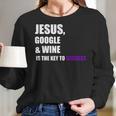 Jesus Google Wine Is The Key To Success Creative Women Long Sleeve Tshirt