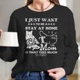 I Just Want To Be A Stay At Home Mom Creative 2022 Gift Women Long Sleeve Tshirt