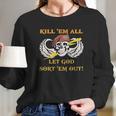 Kill Em All Let God Sort Em Out Skull Women Long Sleeve Tshirt