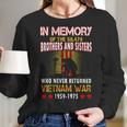 In Memory Of Vietnam Brothers And Sisters Women Long Sleeve Tshirt