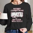 Merry Christmas Shitter Was Full Women Long Sleeve Tshirt