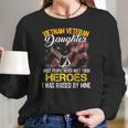 Proud Vietnam Veterans Daughter I Was Raised By Mine Gift Women Long Sleeve Tshirt