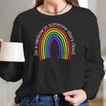 Womens Rainbow Inspirational Quotes By Scarebaby Design Women Long Sleeve Tshirt