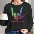 Rainbow Share The Love T-Shirt Women Long Sleeve Tshirt