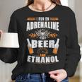 I Run On Adrenaline Beer & Ethanol Women Long Sleeve Tshirt