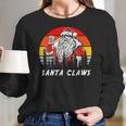 Santa Claus Drinking White Claws Christma Gift Women Long Sleeve Tshirt