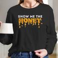 Show Me The Honey Bee Lover Beekeeping & Beekeeper Women Long Sleeve Tshirt