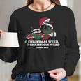 Toledo Christmas Weed Inspires Women Long Sleeve Tshirt