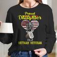 Veteran Day Proud Daughter Of A Vietnam Veteran Women Long Sleeve Tshirt