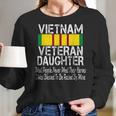 Vietnam Veteran Daughter American Flag Military Us Patriot Women Long Sleeve Tshirt