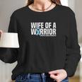 Womens Wife Of A Warrior Blue Ribbon Prostate Awareness Women Long Sleeve Tshirt