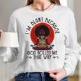 Im Blunt Because God Rolled Me That Way Women Long Sleeve Tshirt