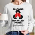 Contains Recycled Parts Lung Transplant Recipient Women Long Sleeve Tshirt