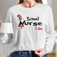 Dr Seuss School Nurse I Am Job 2020 Women Long Sleeve Tshirt