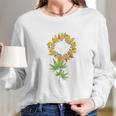 Marijuana Leaf Cannabis Sunflower Cool Stoner Gifts Women Long Sleeve Tshirt