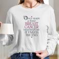 Once Upon A Time Womens I Beat Breast Women Long Sleeve Tshirt